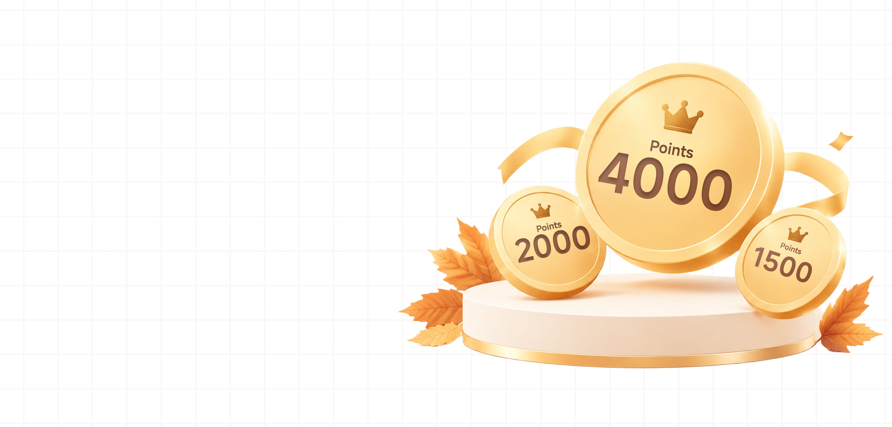 Earn Bonus Points During 
the Campaign!